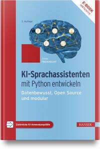 KI-Sprachassistenten mit Python entwickeln