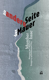 Die andere Seite der Mauer