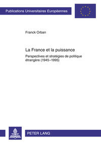 La France et la puissance