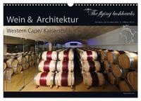 Wein & Architektur 2025 (Wandkalender 2025 DIN A3 quer), CALVENDO Monatskalender