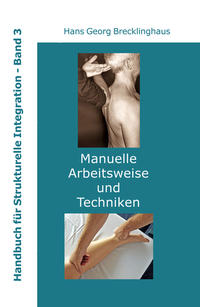 Handbuch für Strukturelle Integration - Band 3