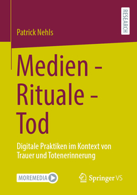 Medien - Rituale - Tod