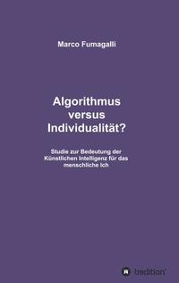 Algorithmus versus Individualität?