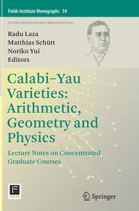 Calabi-Yau Varieties: Arithmetic, Geometry and Physics