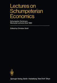 Lectures on Schumpeterian Economics