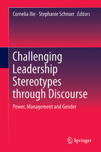 Challenging Leadership Stereotypes Through Discourse