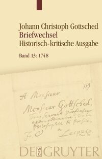 Johann Christoph Gottsched: Johann Christoph und Luise Adelgunde... / Januar 1748 – Oktober 1748