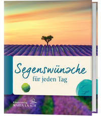 Segenswünsche für jeden Tag