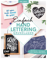 Kunst Kompakt: Einfach Handlettering – Das Grundlagenbuch