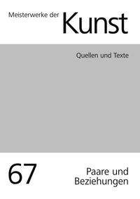 Meisterwerke der Kunst / Quellen und Texte 2019