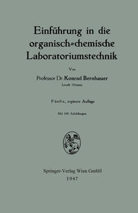 Einführung in die organisch-chemische Laboratoriumstechnik