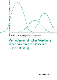 Methoden empirischer Forschung in der Erziehungswissenschaft