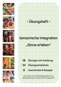 Übungsheft "Sensorische Integration" – Spielerische Förderung aller Sinne Ihres Kindes