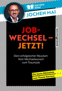 Jobwechsel – jetzt!