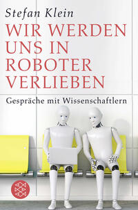 Wir werden uns in Roboter verlieben