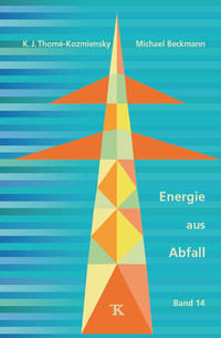 Energie aus Abfall, Band 14