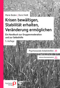 Krisen bewältigen, Stabilität erhalten, Veränderung ermöglichen