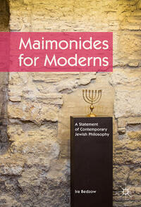 Maimonides for Moderns