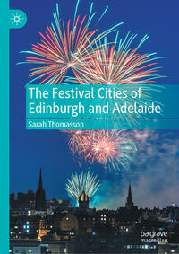 The Festival Cities of Edinburgh and Adelaide