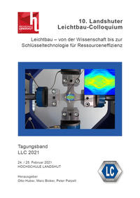 10. Landshuter Leichtbau-Colloquium (2021)