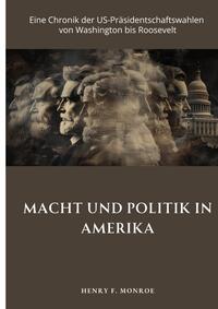 Macht und Politik in Amerika