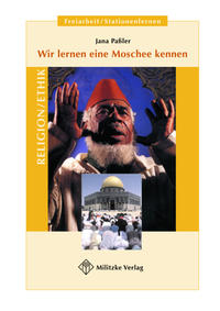 Wir lernen eine Moschee kennen