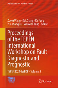 Proceedings of the TEPEN International Workshop on Fault Diagnostic and Prognostic