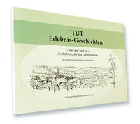 TUT Erlebnis-Geschichten 2