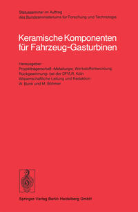 Keramische Komponenten für Fahrzeug-Gasturbinen