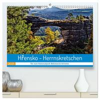 Hrensko - Herrnskretschen - Tor zum Nationalpark Böhmische Schweiz (hochwertiger Premium Wandkalender 2025 DIN A2 quer), Kunstdruck in Hochglanz