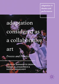 Adaptation Considered as a Collaborative Art