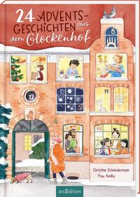 24 Adventsgeschichten aus dem Glockenhof