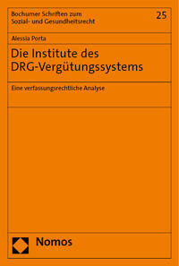 Die Institute des DRG-Vergütungssystems