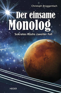 Der einsame Monolog