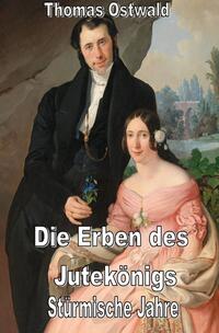 Die Erben des Jutekönigs