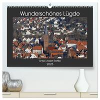 Wunderschönes Lügde (hochwertiger Premium Wandkalender 2025 DIN A2 quer), Kunstdruck in Hochglanz