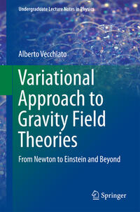 Variational Approach to Gravity Field Theories