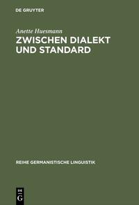 Zwischen Dialekt und Standard