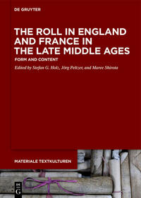 The Roll in England and France in the Late Middle Ages