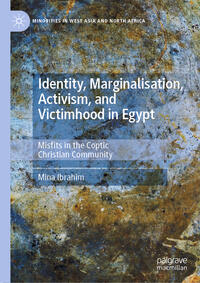 Identity, Marginalisation, Activism, and Victimhood in Egypt