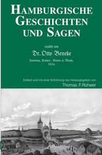 Die Maritime Bibliothek / Hamburgische Geschichten und Sagen - Erzählt von Dr.Otto Beneke