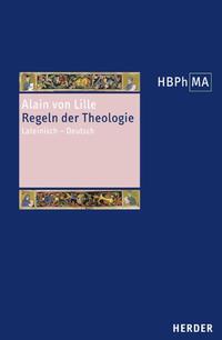 Regulae theologiae. Regeln der Theologie