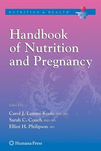 Handbook of Nutrition and Pregnancy