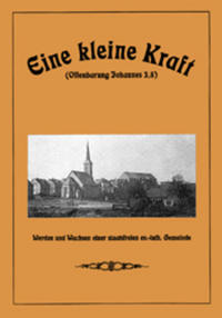 Eine kleine Kraft (Offenb. Joh. 3,8)