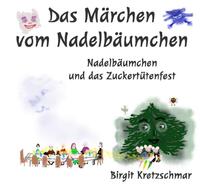 Das Märchen vom Nadelbäumchen