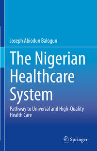 The Nigerian Healthcare System