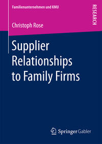 Supplier Relationships to Family Firms