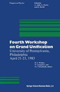 Fourth Workshop on Grand Unification