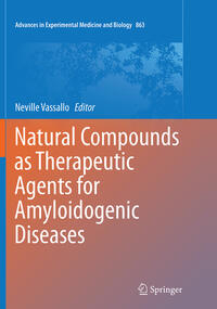 Natural Compounds as Therapeutic Agents for Amyloidogenic Diseases