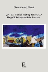 „Wie das Wort so wichtig dort war…“